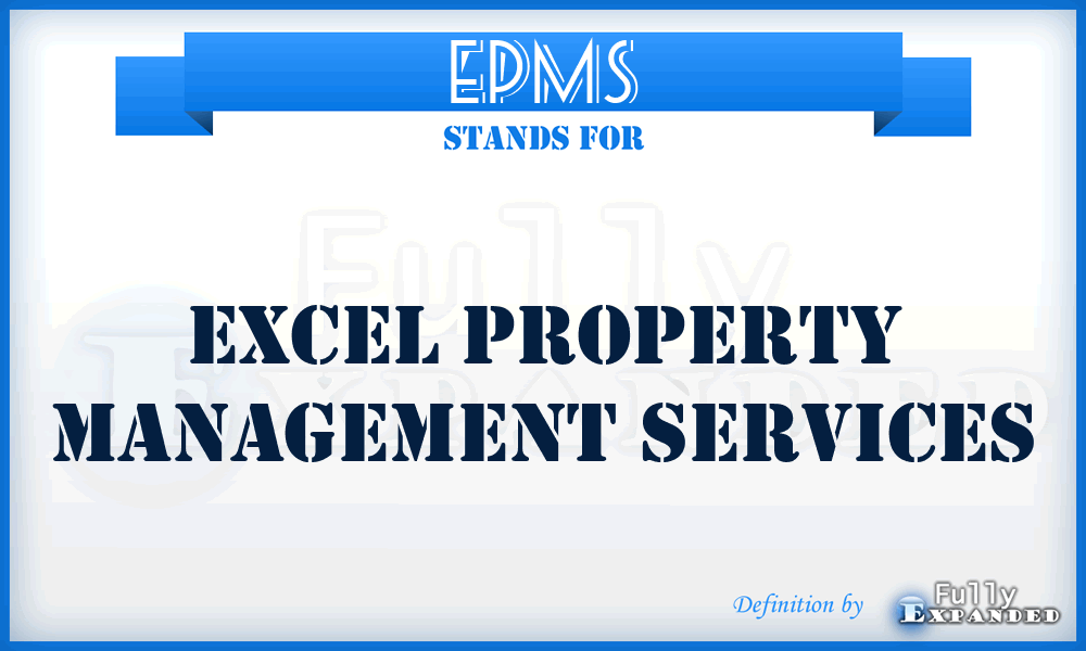EPMS - Excel Property Management Services
