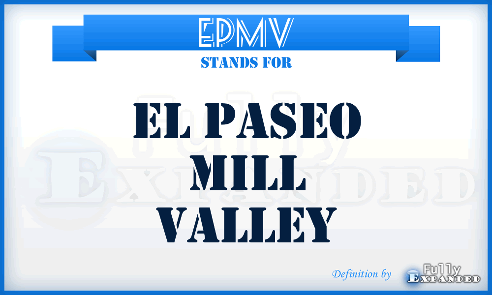 EPMV - El Paseo Mill Valley