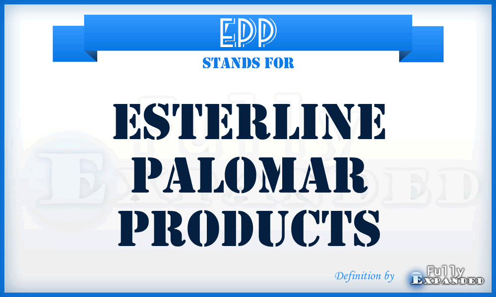 EPP - Esterline Palomar Products