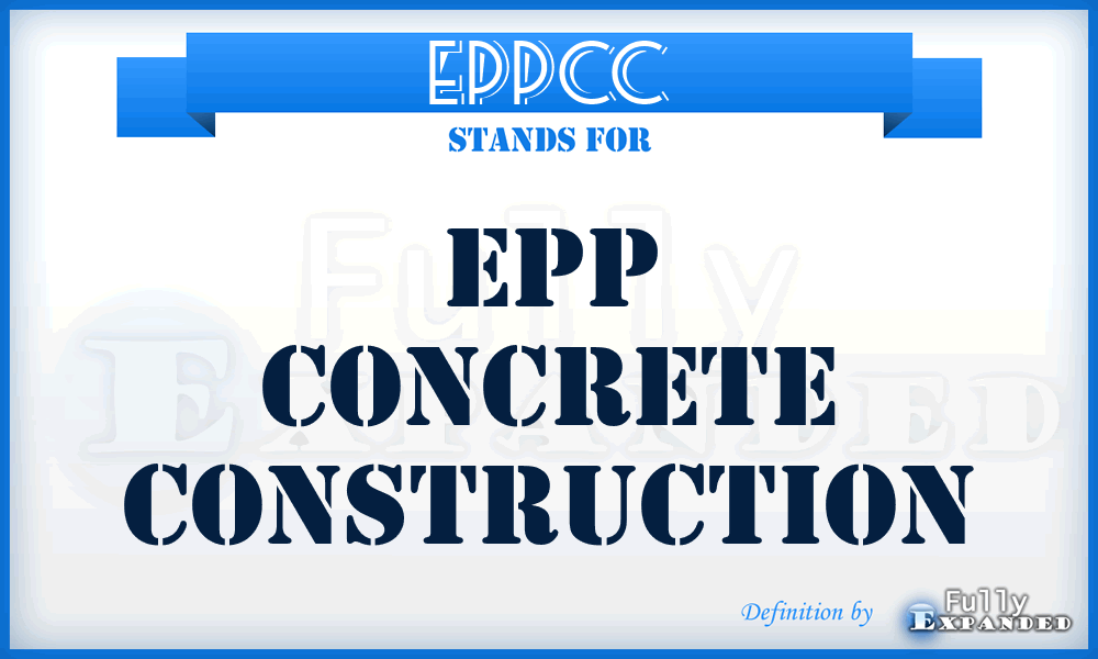 EPPCC - EPP Concrete Construction