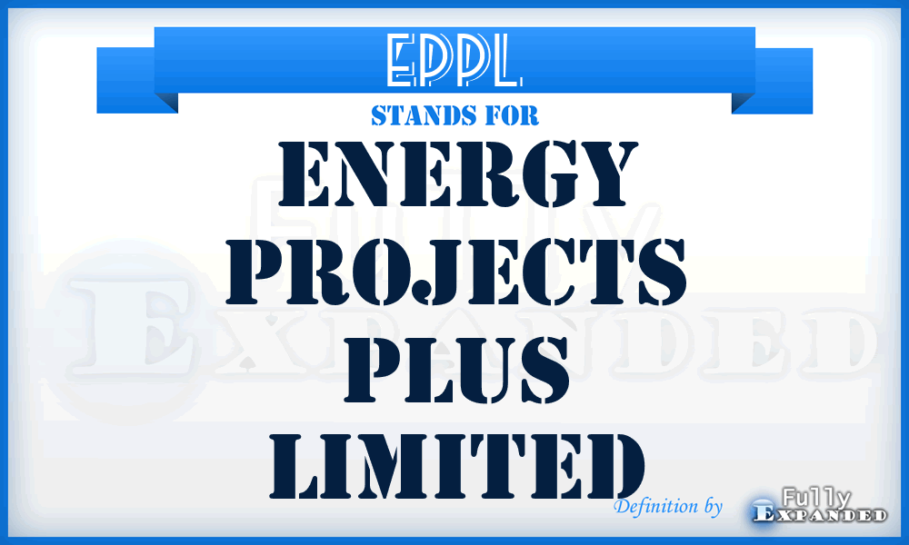 EPPL - Energy Projects Plus Limited