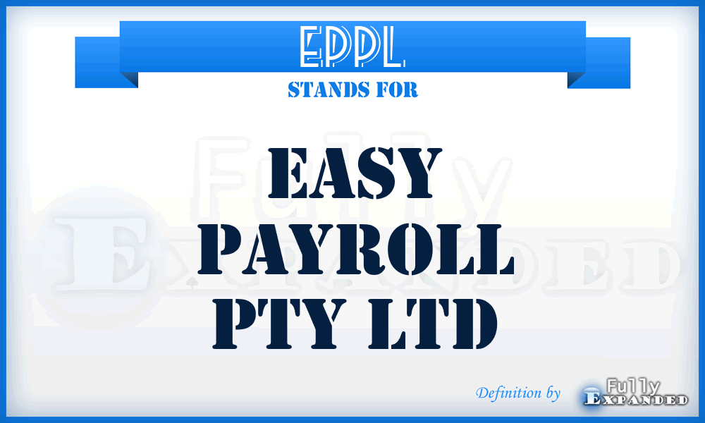 EPPL - Easy Payroll Pty Ltd