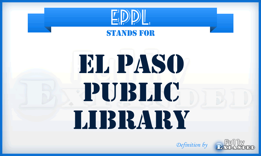 EPPL - El Paso Public Library