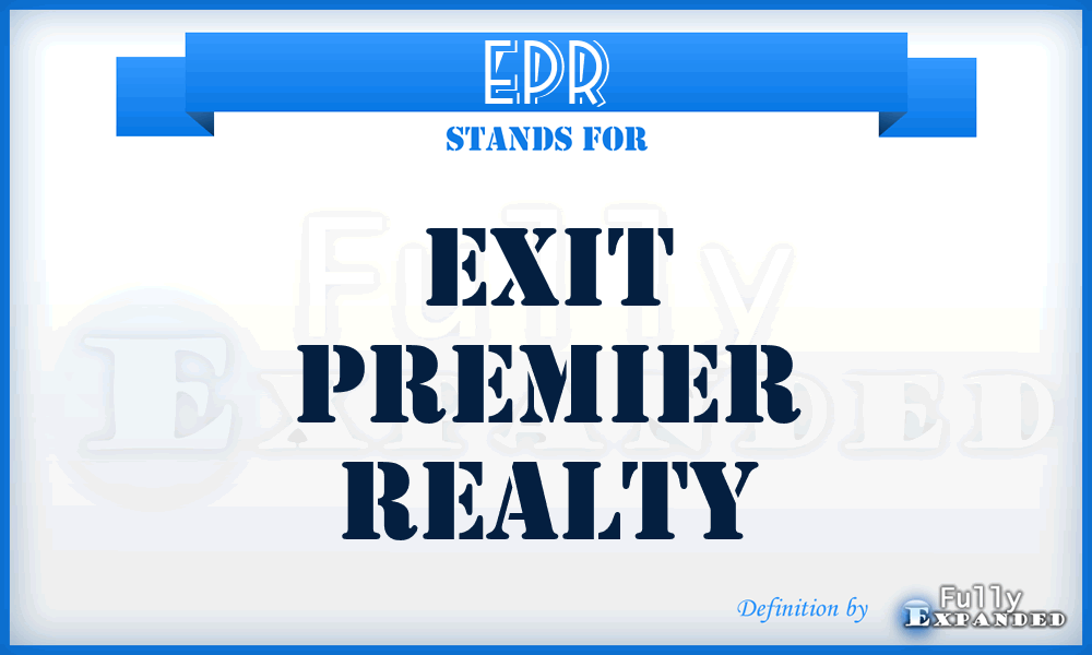 EPR - Exit Premier Realty