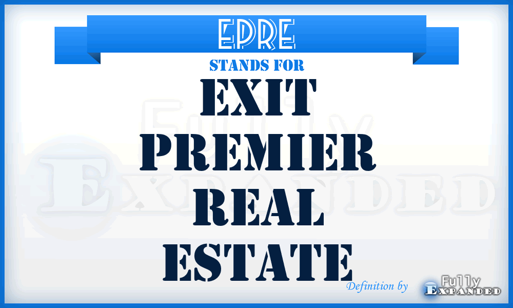 EPRE - Exit Premier Real Estate