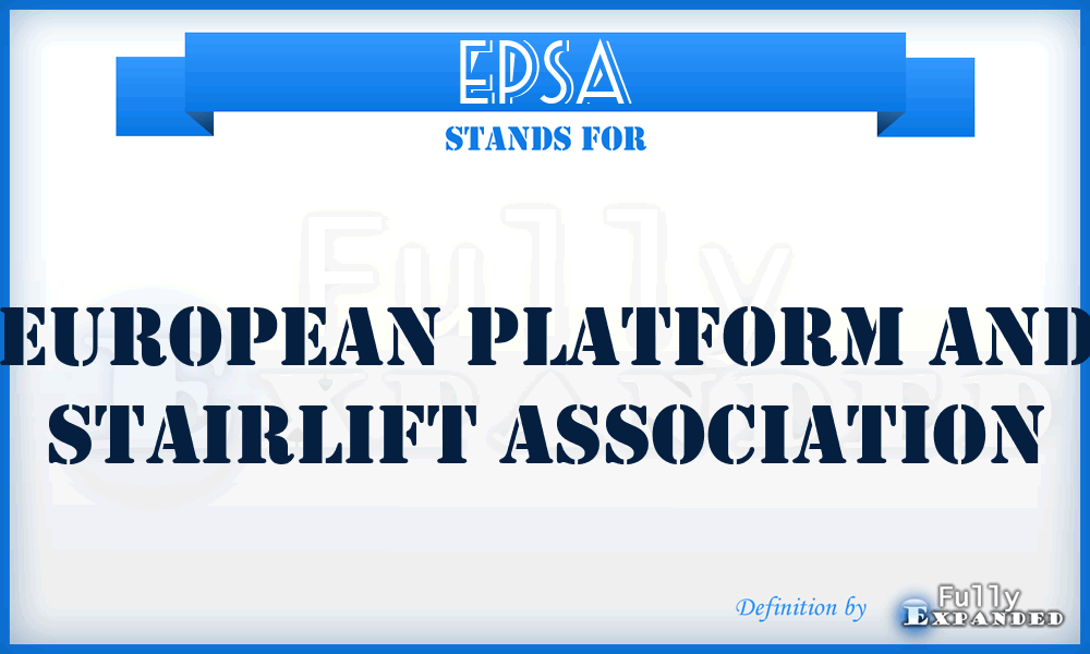 EPSA - European Platform and Stairlift Association