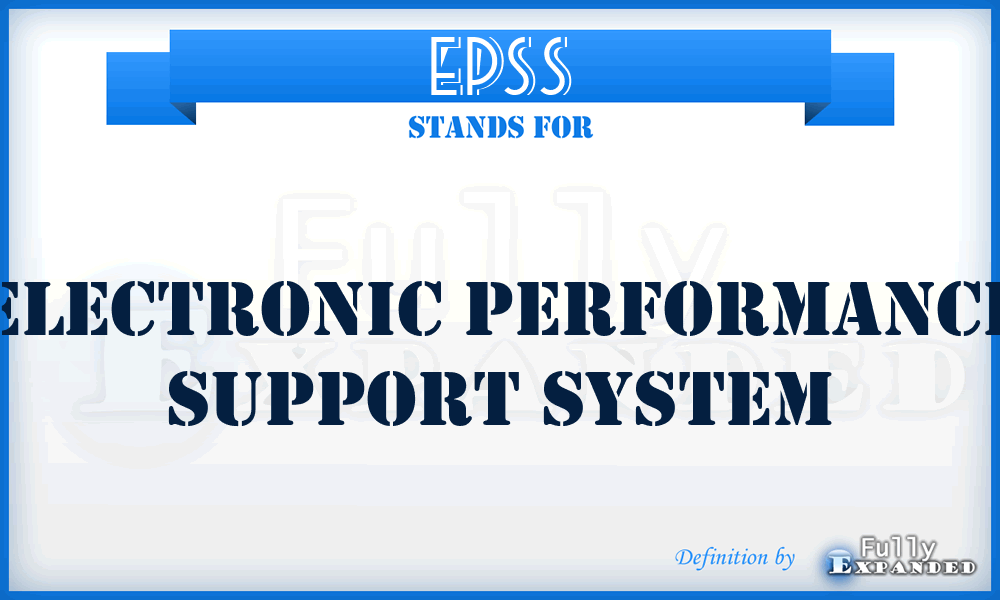 EPSS - Electronic Performance Support System