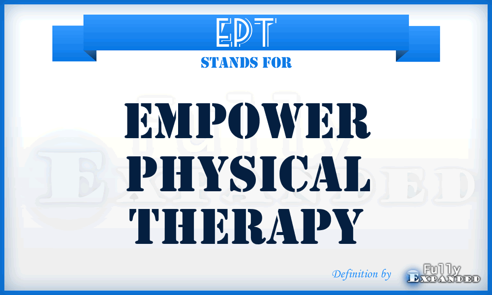 EPT - Empower Physical Therapy