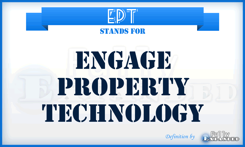 EPT - Engage Property Technology