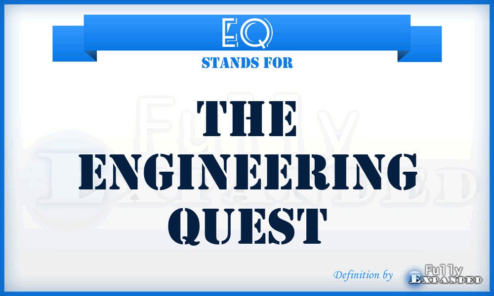 EQ - The Engineering Quest