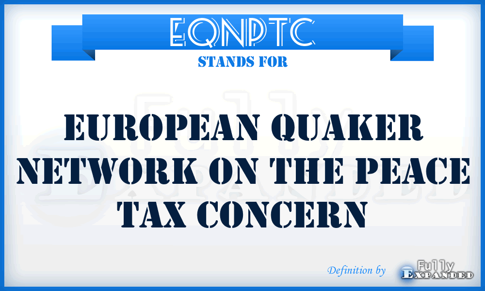 EQNPTC - European Quaker Network on the Peace Tax Concern