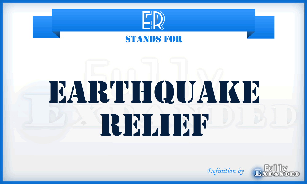 ER - Earthquake Relief