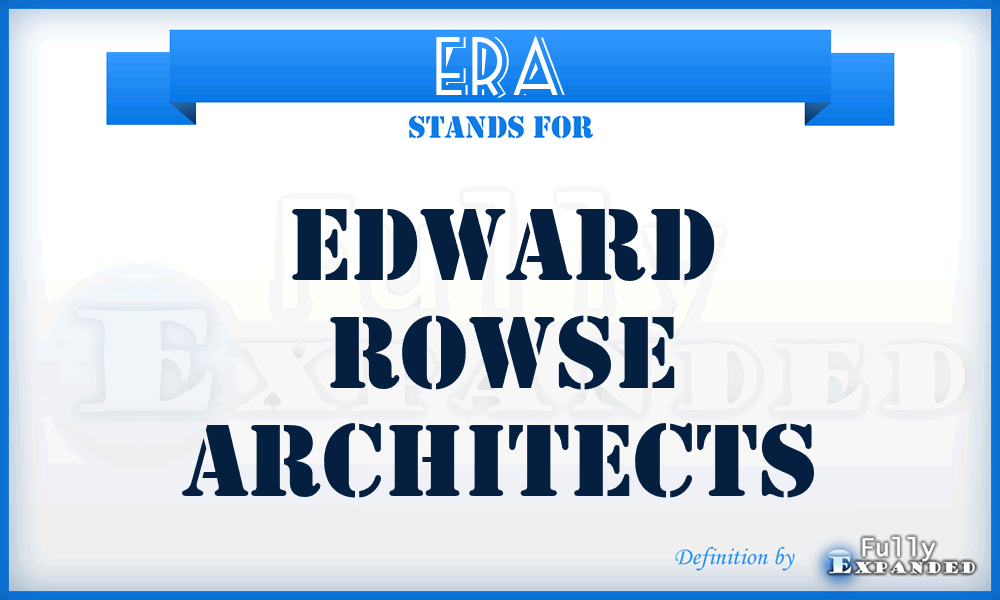 ERA - Edward Rowse Architects