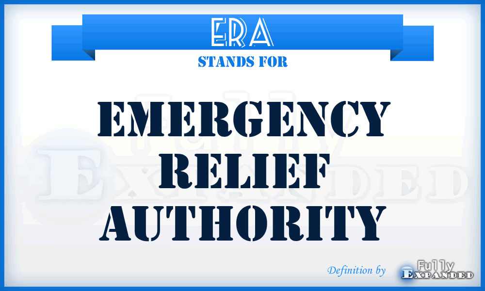 ERA - Emergency Relief Authority