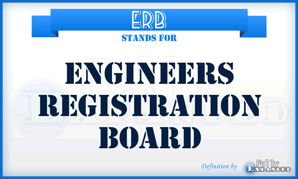 ERB - Engineers Registration Board