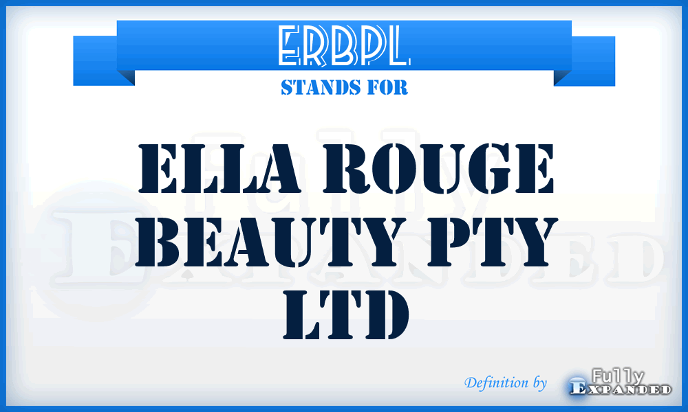 ERBPL - Ella Rouge Beauty Pty Ltd