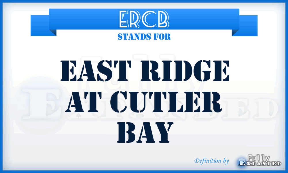 ERCB - East Ridge at Cutler Bay