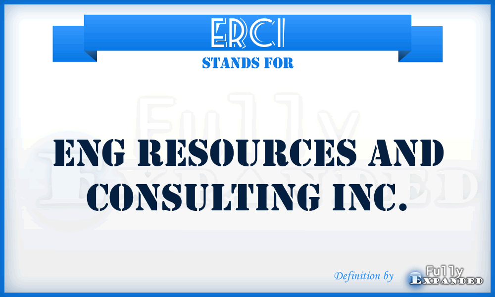 ERCI - Eng Resources and Consulting Inc.