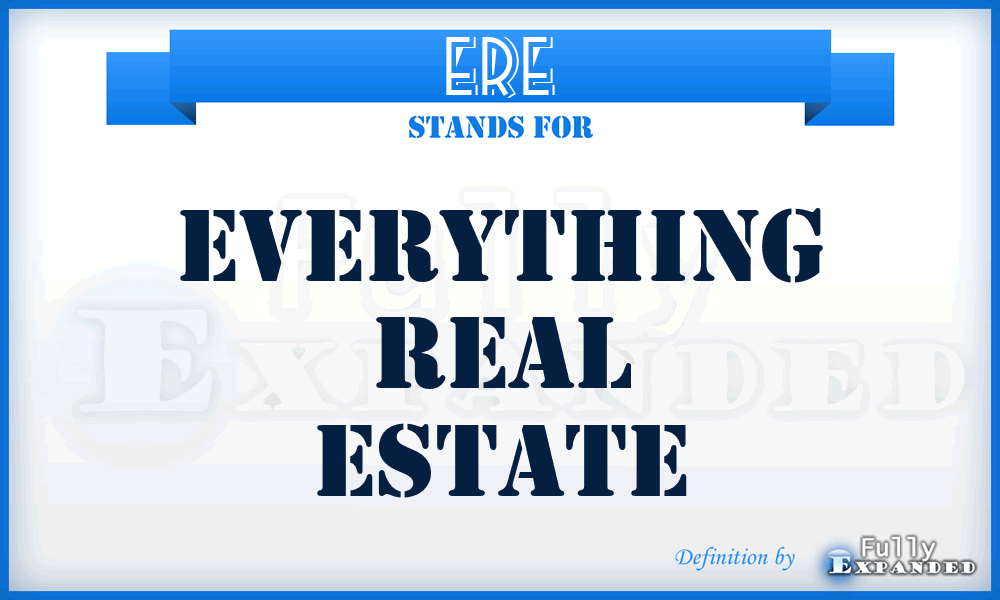 ERE - Everything Real Estate