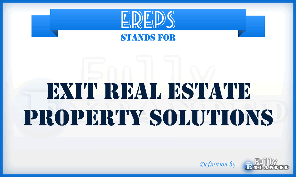 EREPS - Exit Real Estate Property Solutions