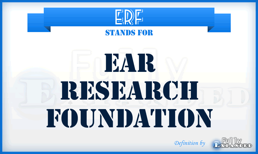 ERF - Ear Research Foundation