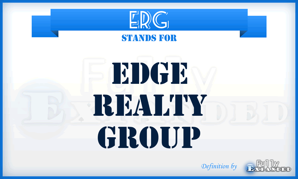 ERG - Edge Realty Group