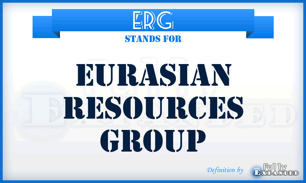 ERG - Eurasian Resources Group