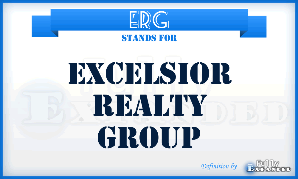 ERG - Excelsior Realty Group