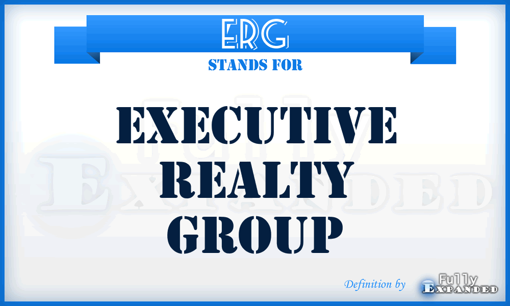 ERG - Executive Realty Group