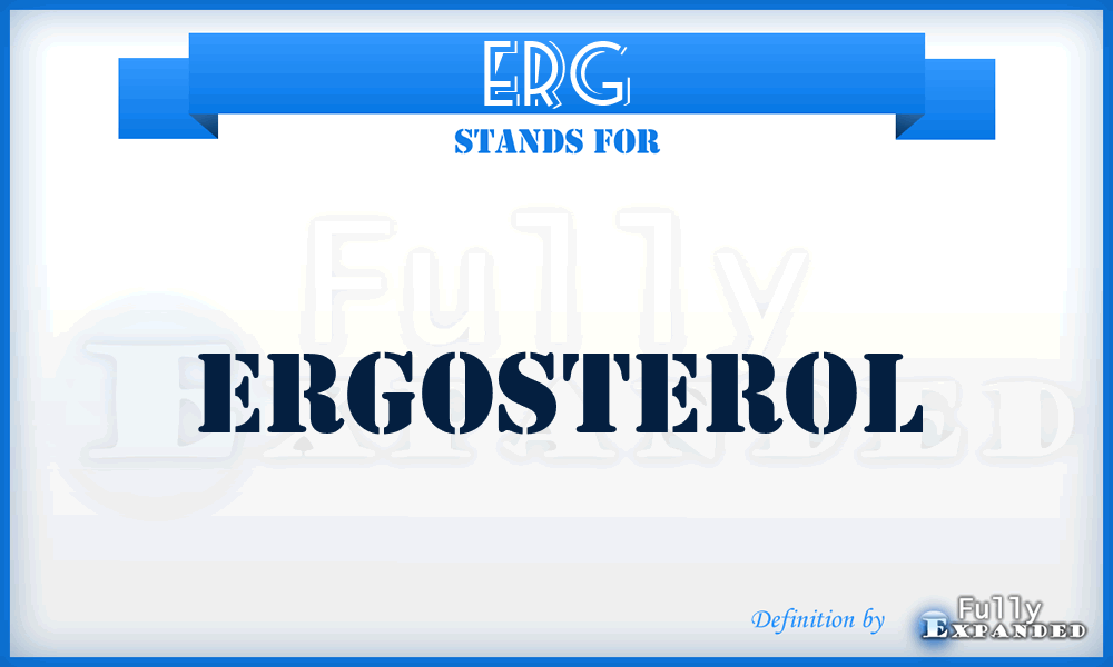 ERG - ergosterol
