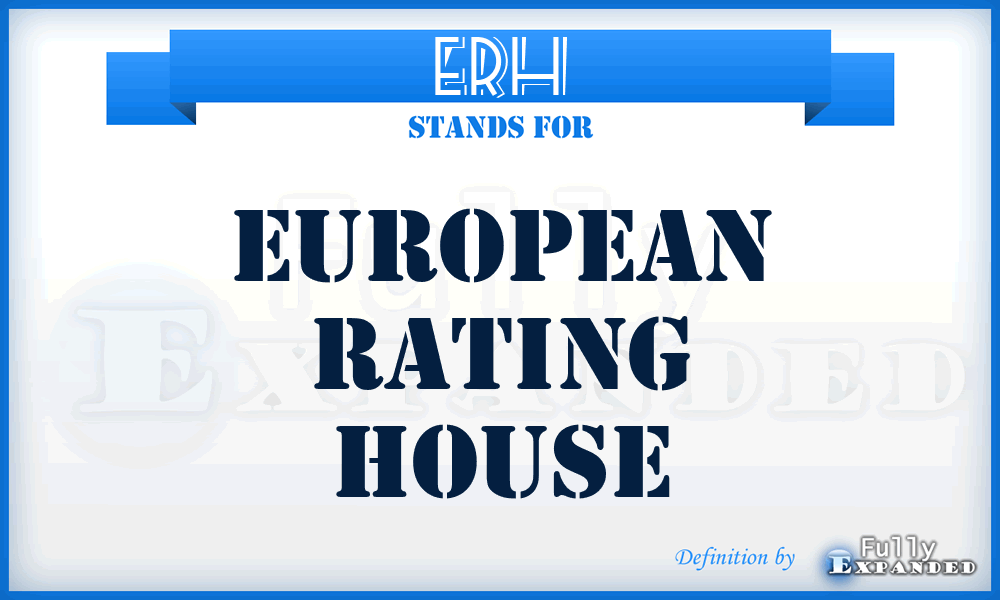 ERH - European Rating House