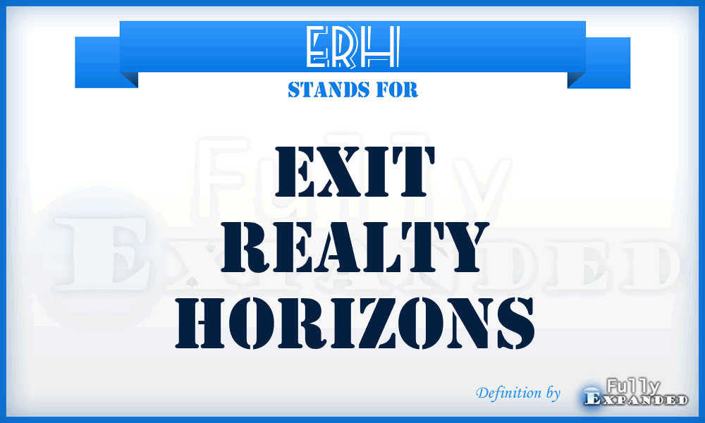 ERH - Exit Realty Horizons