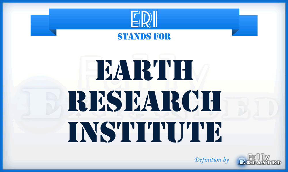 ERI - Earth Research Institute