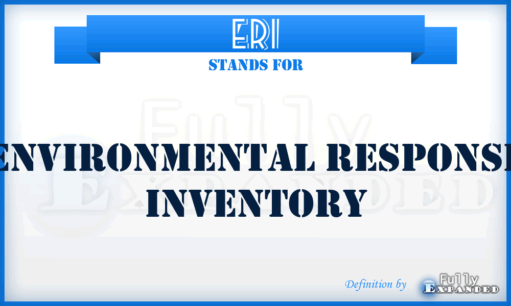 ERI - Environmental Response Inventory