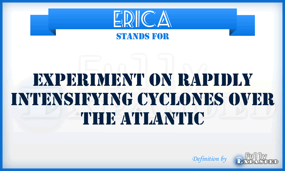 ERICA - Experiment on Rapidly Intensifying Cyclones over the Atlantic