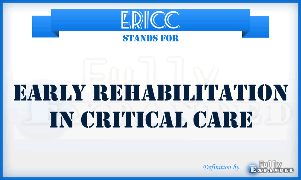 ERICC - Early rehabilitation in critical care