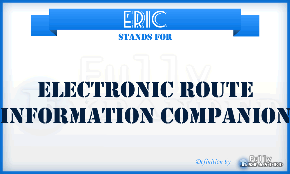 ERIC - Electronic Route Information Companion