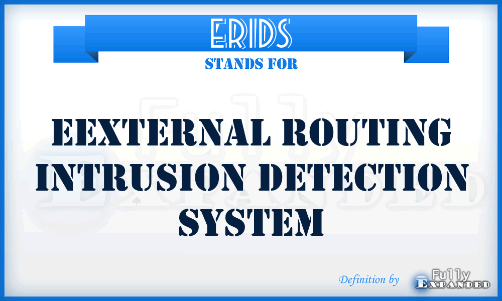 ERIDS - Eexternal Routing Intrusion Detection System