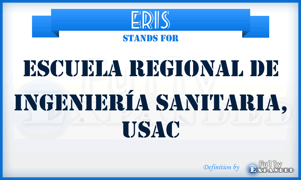 ERIS - Escuela Regional de Ingeniería Sanitaria, USAC