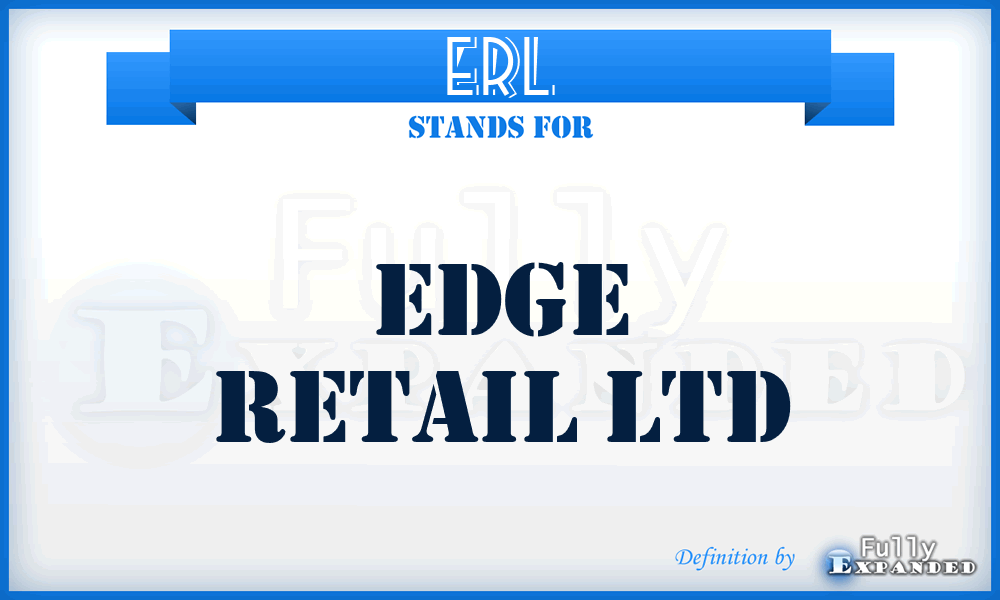 ERL - Edge Retail Ltd