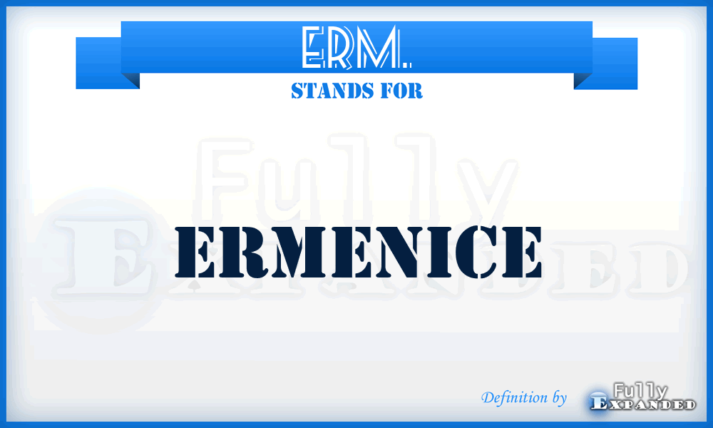 ERM. - Ermenice