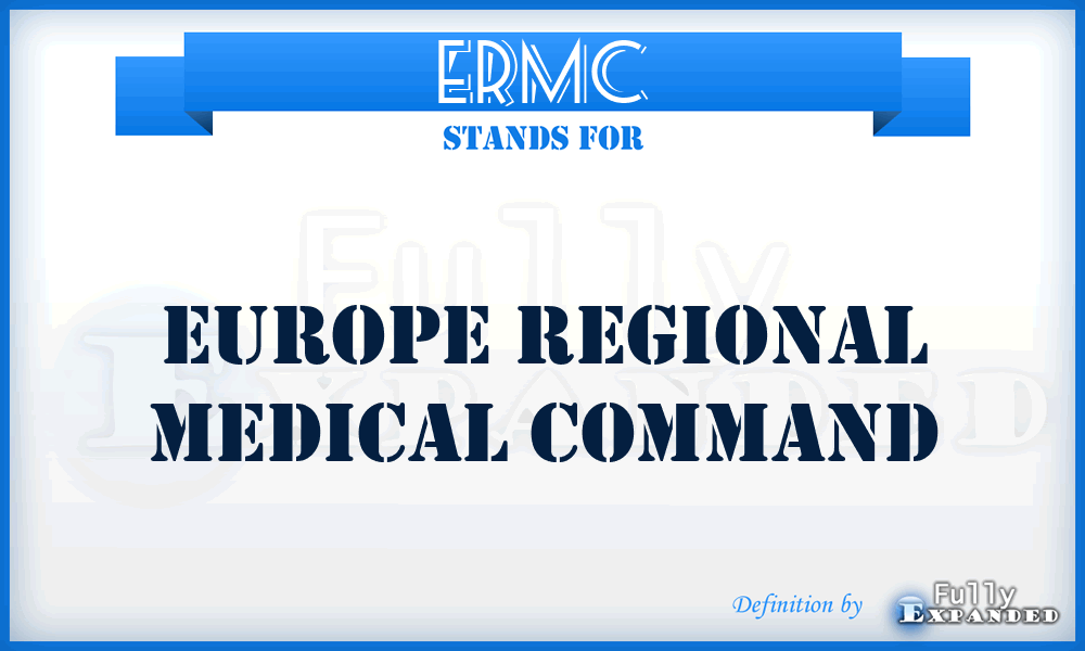 ERMC - Europe Regional Medical Command