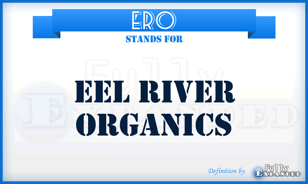 ERO - Eel River Organics