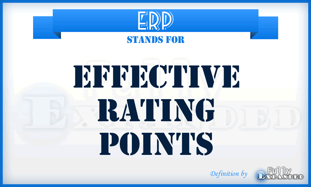 ERP - Effective Rating Points