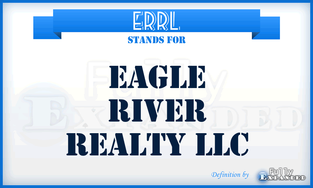 ERRL - Eagle River Realty LLC
