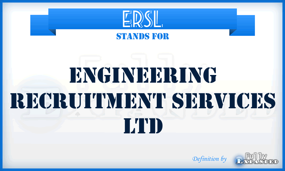 ERSL - Engineering Recruitment Services Ltd