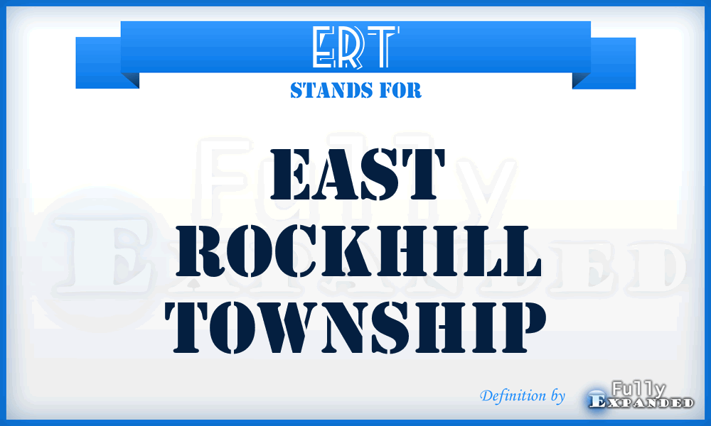 ERT - East Rockhill Township