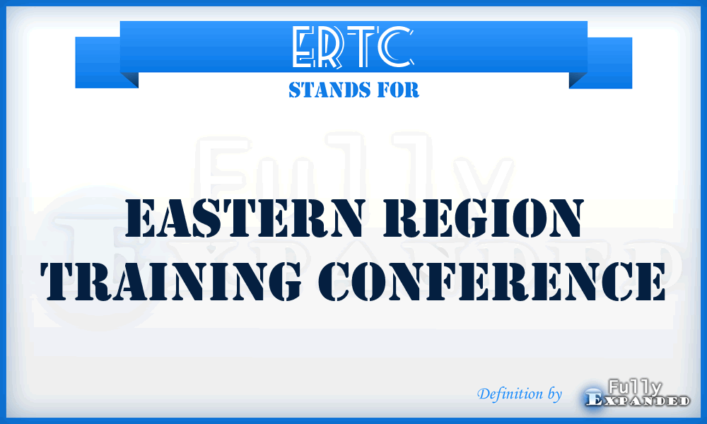 ERTC - Eastern Region Training Conference