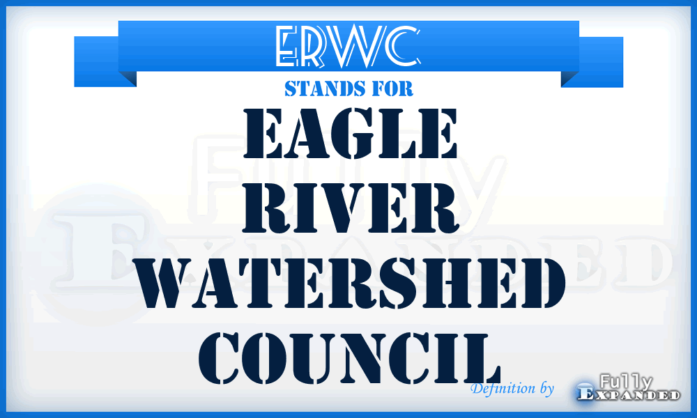 ERWC - Eagle River Watershed Council