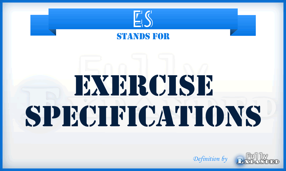 ES - Exercise Specifications